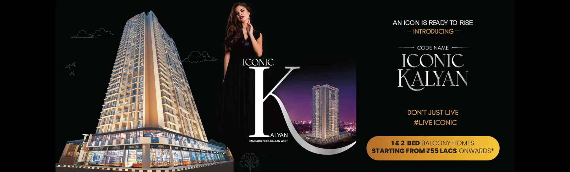 Iconic Kalyan West