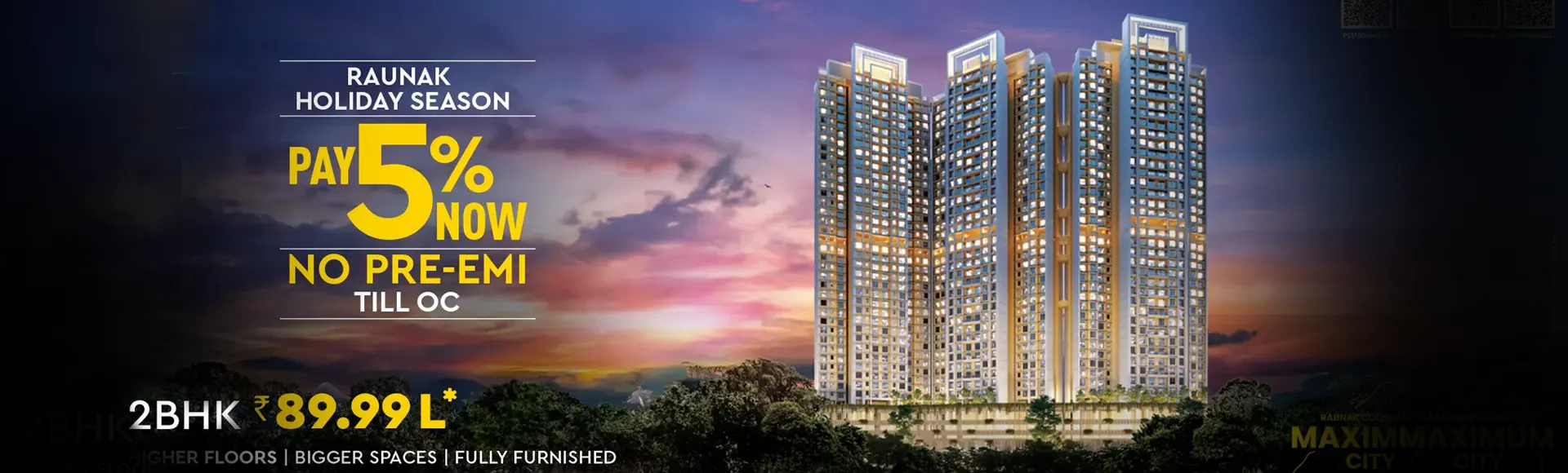 Raunak Maximum City Thane